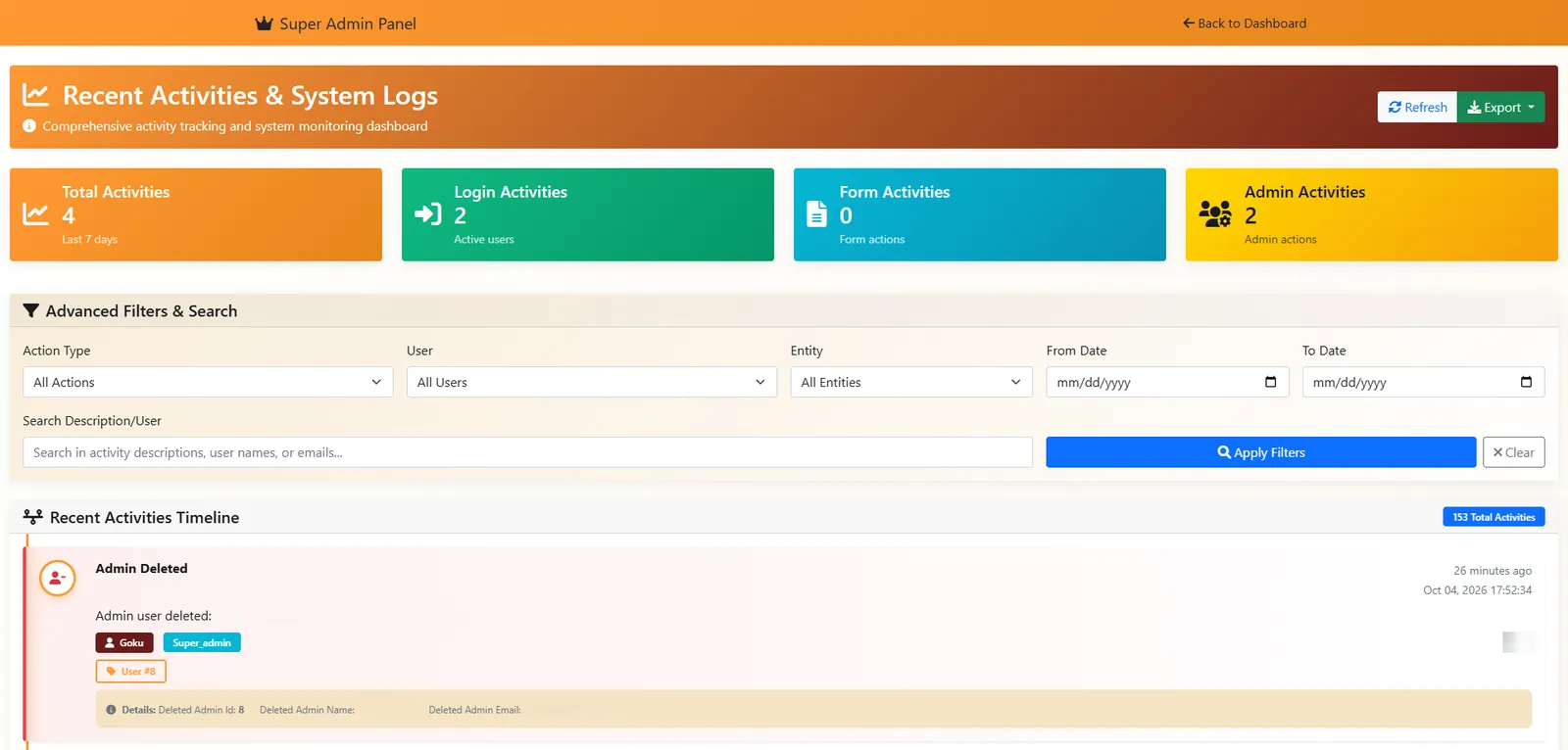 Recent activities and system logs: activity counts, filters and a timeline entry